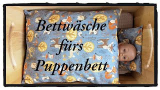 Bettwäsche für das Puppenbett [upl. by Nikolas]