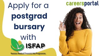 ISFAP Has 250 POSTGRAD BURSARIES Up For Grabs Apply Now  Careers Portal x ISFAP [upl. by Sharleen]