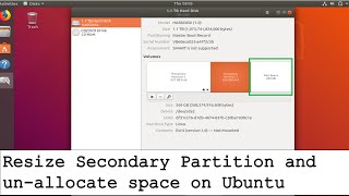 Resize Secondary Partition and unallocate space on Ubuntu  Part 3 [upl. by Hadsall]