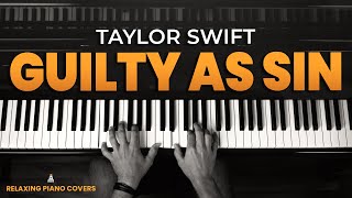 Taylor Swift  Guilty As Sin Piano Tutorial with SHEET MUSIC [upl. by Willock]