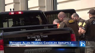 Richard Allen Hearing Canceled Abruptly [upl. by Sillaw]