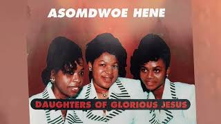 Daughters Of Glorious Ministries  Awurade Medawoase Audio Slide [upl. by Aserahs439]