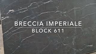 Breccia Imperiale Block 611 [upl. by Anwaf494]