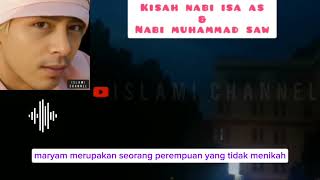 kisah nabi isa as amp nabi muhammad saw [upl. by Ayatan]