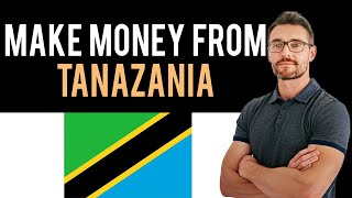 ✅ How To Make Money Online From Tanzania Full Guide [upl. by Hsotnas]