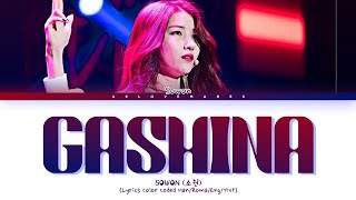 SOWON 소원  Cover Gashina 가시나 Original  Sunmi Lyrics Color Coded Lyrics HanRomaEng가사 [upl. by O'Donovan]