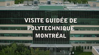 Visite guidée de Polytechnique Montréal [upl. by Atiek]