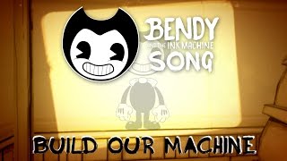 BENDY AND THE INK MACHINE SONG Build Our Machine LYRIC VIDEO  DAGames [upl. by Ajnos412]