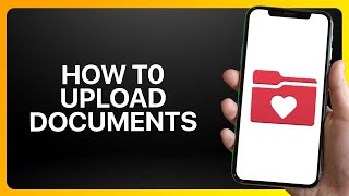 How To Upload Documents On MyChart Tutorial [upl. by Enerak454]