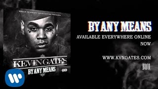 Kevin Gates  Movie Official Audio [upl. by Tarr]