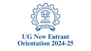 IIT Bombay UG Orientation 202425 [upl. by Jankey]