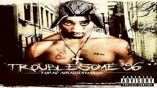 2Pac  Troublesome 96  Prod LosTSouL  RmX 2024 [upl. by Ais]