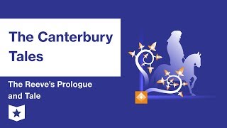 The Canterbury Tales  The Reeves Prologue and Tale Summary amp Analysis  Geoffrey Chaucer [upl. by Scarlet]