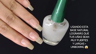 USANDO ESTA BASE NATURAL LOGRARÁS QUE TUS UÑAS SEAN MUY FUERTES Y LARGAS  UNBOXING 😱 [upl. by Nosaes932]