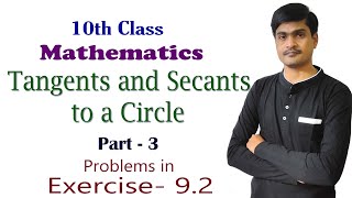 Tangents and Secants to a Circle I Part  3 I 10th Maths I Problems in Exercise92 I Ramesh Sir [upl. by Adnohral]