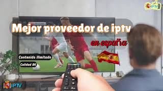 Mejor proveedor iptv en España  Serviciossuscripcionesdirectricesprecios [upl. by Ahsiekam]