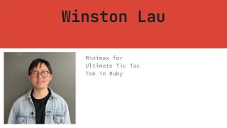 Minimax for Ultimate Tic Tac Toe  Winston Lau [upl. by Wit]