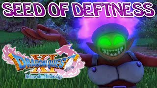 DRAGON QUEST XI QUICK GUIDE  FARMING SEED OF DEFTNESS [upl. by Miett]