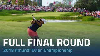 Full Round Replay  2018 Amundi Evian Championship Final Round [upl. by Vassaux314]