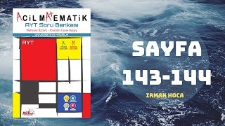 ACİL MATEMATİK AYT ÇÖZÜMLERİ SAYFA 143144 2019 [upl. by Llemert]