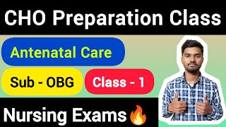 Class  1   Antenatal Care  CHO Preparation Class  Impostant Questions  Query About Nursing [upl. by Ennayd820]