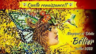 HOROSCOPE BELIER JUILLET 2022 🧚🏻‍♀️Renaissance [upl. by Ahsias]