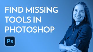 Adobe Photoshop How do I Find a missing Tool Hint Use Search or change your Tool Setheres how [upl. by Morris]