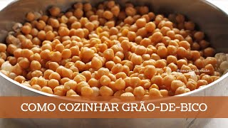 COMO COZINHAR GRÃO DE BICO ARMAZENAMENTO E CONGELAMENTO [upl. by Ruel]