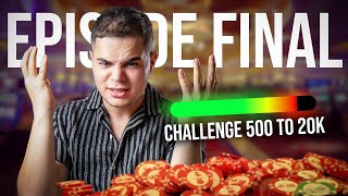 PANIQUE À VEGAS 😱 8H avant la fin du Challenge 500 to 20K  EPISODE FINAL [upl. by Vonnie529]