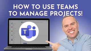 Master Microsoft Teams for effective Project Management [upl. by Mallon]