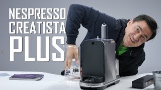 UNBOXING amp REVIEW  Nespresso Creatista Plus [upl. by Eidualc]