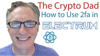 How to use 2fa in Electrum [upl. by Haleehs]