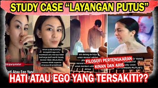 ANALISIS PERTENGKARAN ARIS DAN KINAN DI EPISODE 7 LAYANGAN PUTUS HATI ATAU EGO YANG TERSAKITI [upl. by Eniaj]