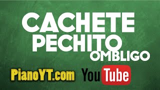 Con cachete pechito y ombligo  La Sonora Dinamita Piano Tutorial  PianoYTcom [upl. by Earissed]