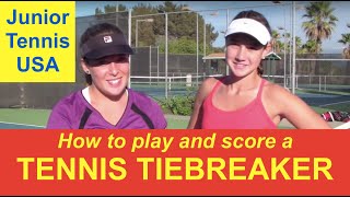 How to play a tennis tiebreaker  Where to stand when to move how keep score  and have fun [upl. by Ettennyl]