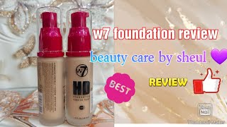 w7 HD foundation review  w7 foundation shades  W7 foundation price in Bangladesh ✨ ♥ [upl. by Erlene710]