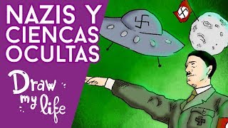 Los NAZIS y las CIENCIAS OCULTAS  Draw My Life [upl. by Erdna222]