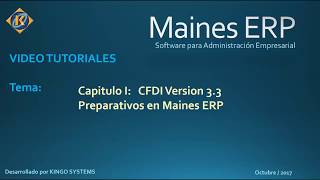 CFDI 3 3 Capitulo 1 Preparativos Maines ERP [upl. by Shaylah]