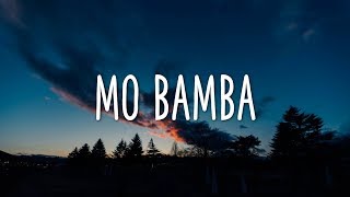 Sheck Wes  Mo Bamba Clean  Lyrics [upl. by Limemann]