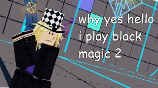 BLACK MAGIC II BE LIKE [upl. by Marcia]