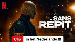 Sans répit Clip ondertiteld  Trailer in het Nederlands  Netflix [upl. by Noirb]