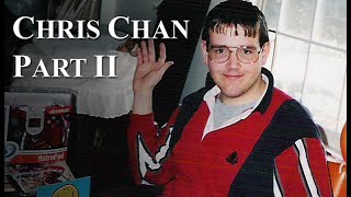 Chris Chan A Comprehensive History  Part 2 [upl. by Feliza]