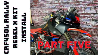 CRF450L Rebel X Rally Kit Install  Part Four  The Graphics [upl. by Osana351]