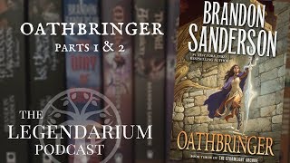 Oathbringer Discussion  parts 1 amp 2 [upl. by Yole]