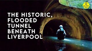 The Historic Flooded Abandoned Railway Tunnels of Liverpool [upl. by Enial]