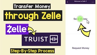 Transfer Money Zelle Truist Bank  Truist Zelle Daily Limit  Zelle Send Money Truist Bank [upl. by Ronacin]