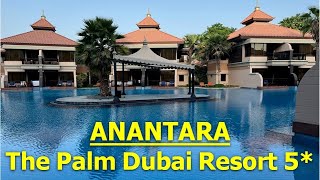 Anantara The Palm Dubai Resort 5 2023 [upl. by Zubkoff]