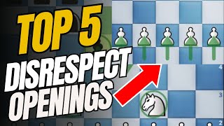 TOP 5  DISRESPECTFUL OPENINGS IN CHESS  2024 [upl. by Oiretule]