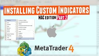 How to install custom indicators in MetaTrader 4 on MAC Part 2 [upl. by Tyoh]