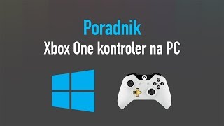 Jak podłączyć kontroler Xbox One do PC [upl. by Zirtaeb]